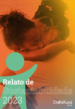 Relato-de-Sustentabilidade-ChildFund-Brasil-2023-1